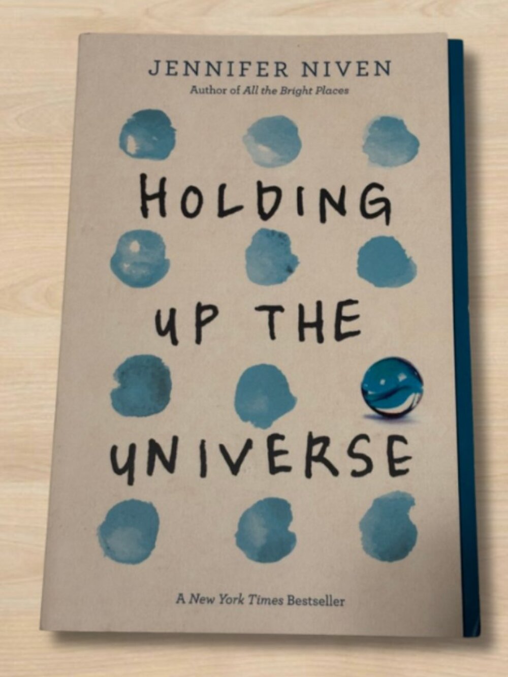 Holding Up the Universe by Jennifer Niven | New York Times Bestseller | YA